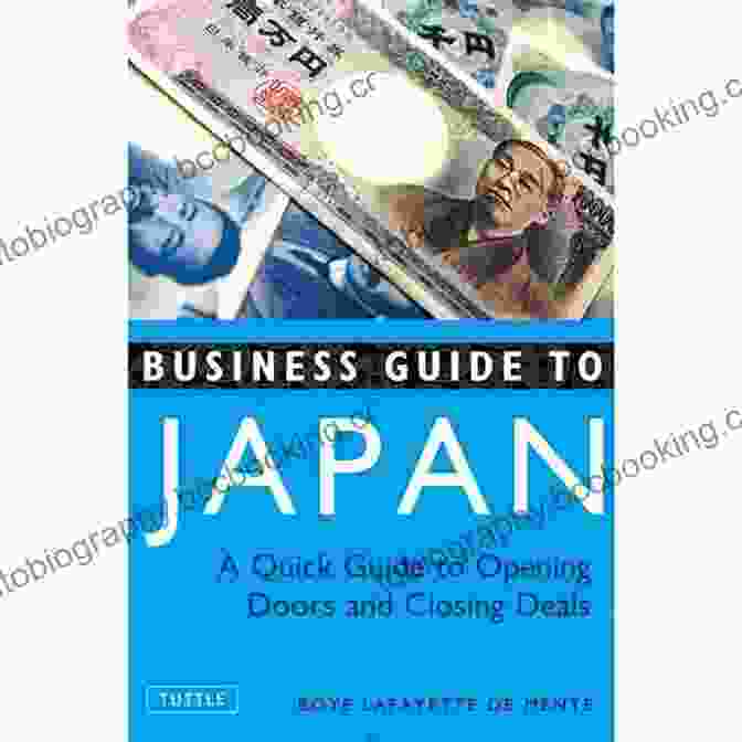 The Ultimate Business Guide To Japan Book Cover Business Guide To Japan: A Quick Guide To Opening Doors And Closing Deals