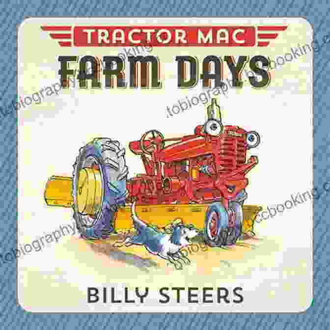 Tractor Mac Farm Days Billy Steers