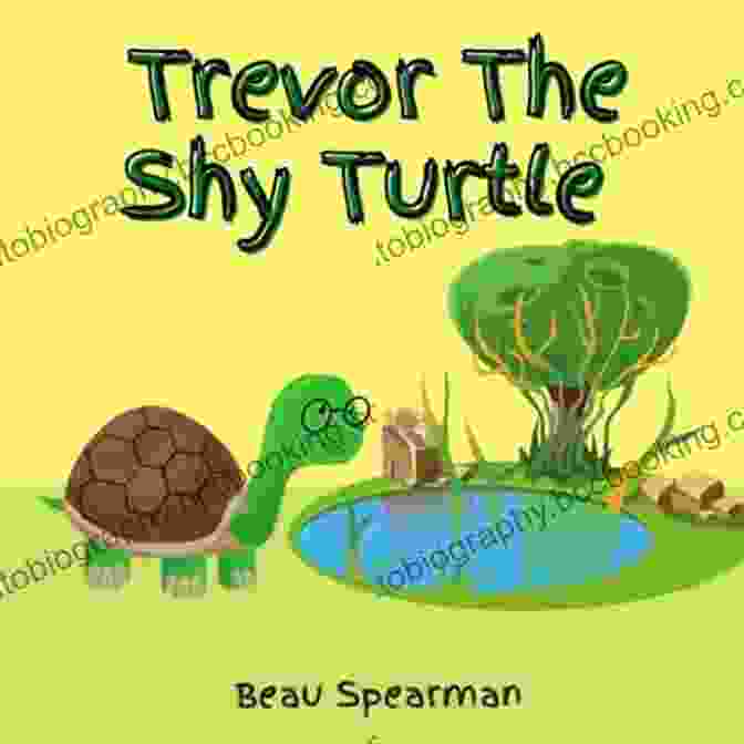 Trevor The Shy Turtle Book Cover Trevor The Shy Turtle (Friendship Series)