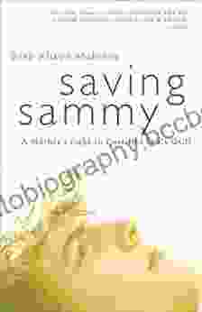 Saving Sammy: A Mother S Fight To Cure Her Son S OCD
