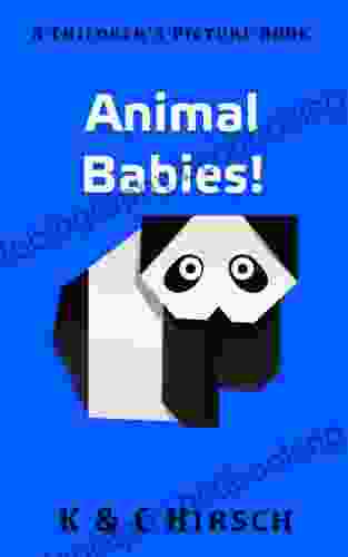 Animal Babies : A Children S Picture