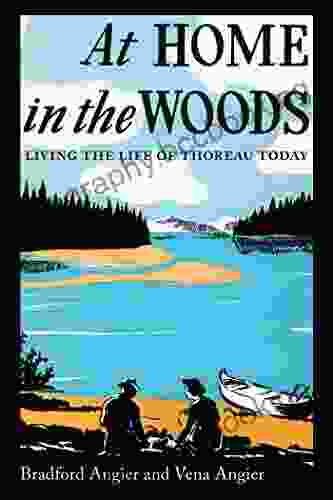 At Home In The Woods: Living The Life Of Thoreau Today