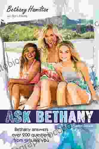 Ask Bethany Updated Edition: Bethany Answers Over 200 Questions From Girls Like You (Faithgirlz / Soul Surfer)