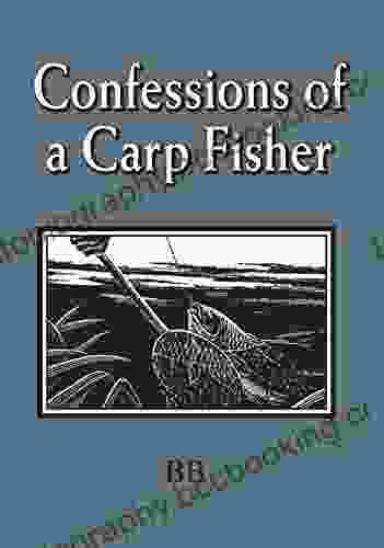Confessions Of A Carp Fisher