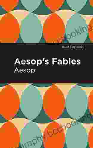 Aesop S Fables (Mint Editions Fantasy And Fairytale)