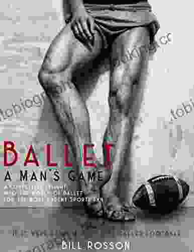 Ballet: A Man S Game