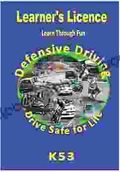 Learner S Licence K53 South Africa: Learn Through Fun Drive Safe For Life