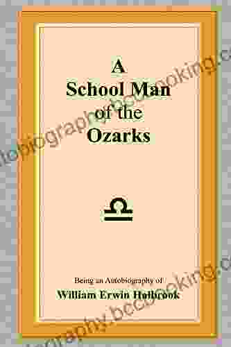 A School Man Of The Ozarks