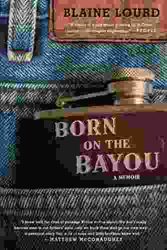 Born On The Bayou: A Memoir