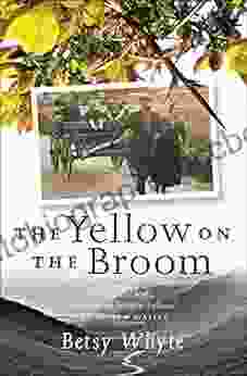 The Yellow On The Broom: The Early Days Of A Traveller Woman