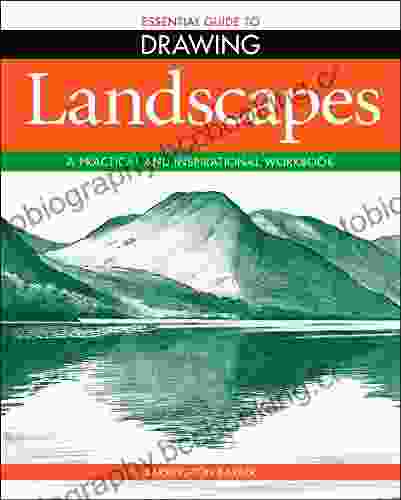 Essential Guide To Drawing: Landscapes