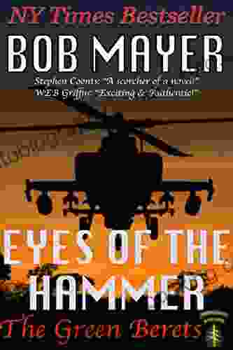 Eyes Of The Hammer: The Green Berets: Dave Riley #1