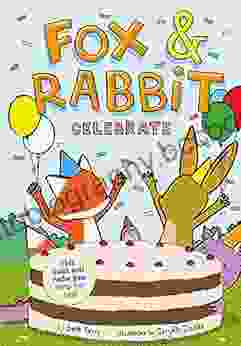 Fox Rabbit Celebrate (Fox Rabbit #3)