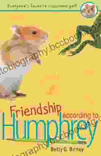 Friendship According To Humphrey Betty G Birney