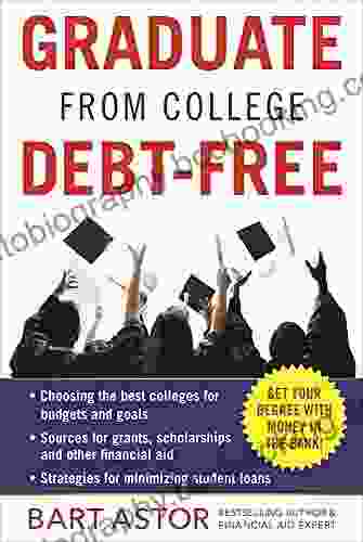 Graduate From College Debt Free: Get Your Degree With Money In The Bank