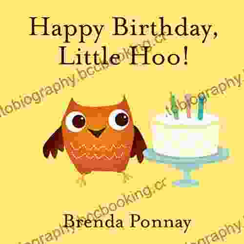 Happy Birthday Little Hoo Brenda Ponnay