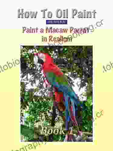 How To Oil Paint A Macaw Parrot (Intermediate 1)