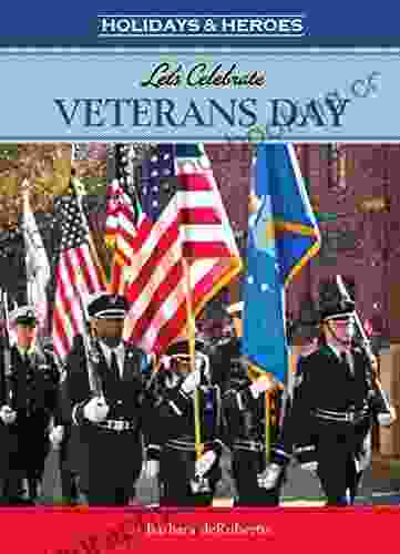 Let S Celebrate Veterans Day (Holidays Heros)