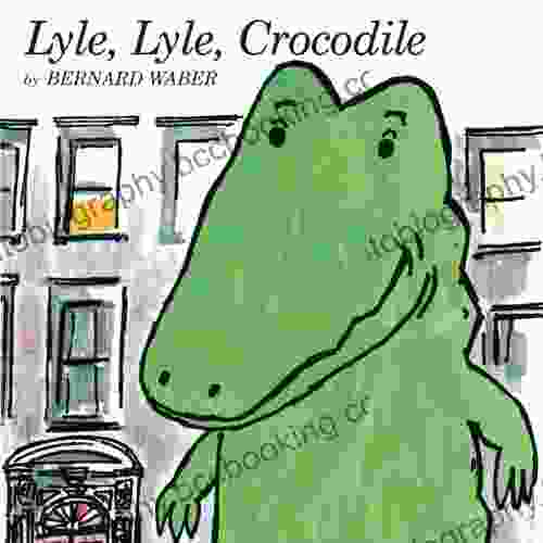 Lyle Lyle Crocodile Bernard Waber