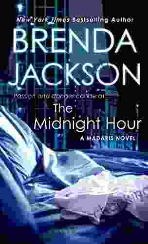 The Midnight Hour: A Madaris Novel (Madaris Family Novels 12)