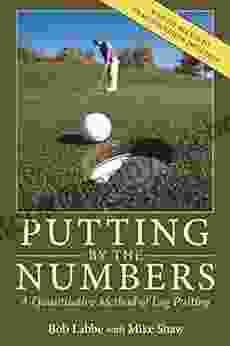 Putting By The Numbers: A Quantitative Method Of Lag Putting