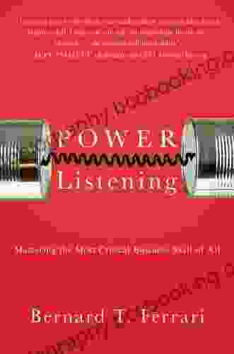 Power Listening: Mastering The Most Critical Business Skill Of All