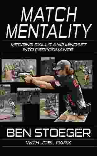 Match Mentality: Merging Skills And Mindset Into Performance