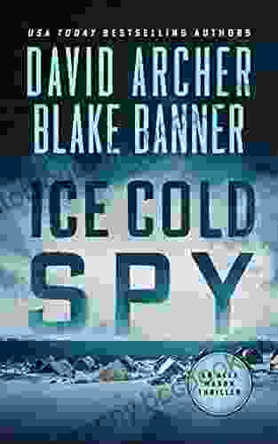 Ice Cold Spy (Alex Mason 2)