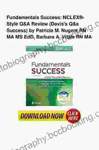 Fundamentals Success: NCLEX Style Q A Review (Davis S Q A Success)