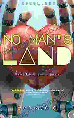 No Man S Land (The Robosapien Trilogy 1)
