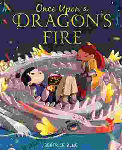 Once Upon A Dragon S Fire