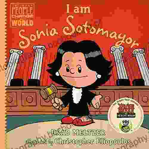 I Am Sonia Sotomayor (Ordinary People Change The World)