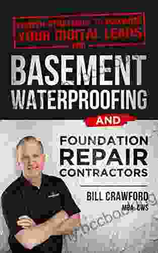 Proven Strategies In Digital Marketing For Basement Waterproofing And Foundation Repair Contractors