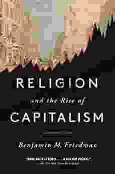 Religion And The Rise Of Capitalism