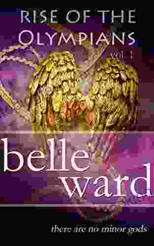 Rise Of The Olympians Belle Ward