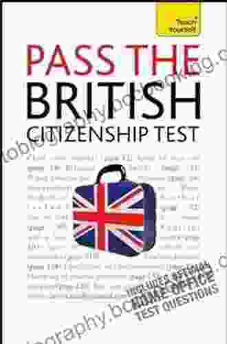 Pass The British Citizenship Test: Teach Yourself Ebook Epub