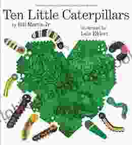 Ten Little Caterpillars Bill Martin