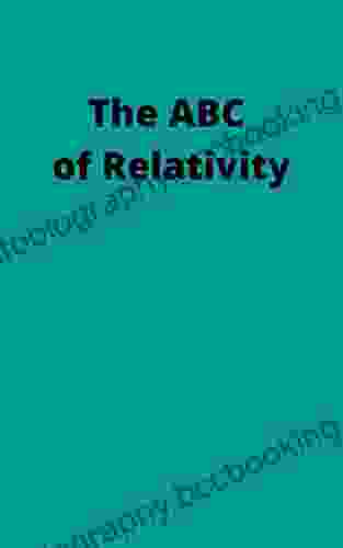 The ABC Of Relativity Bertrand Russell