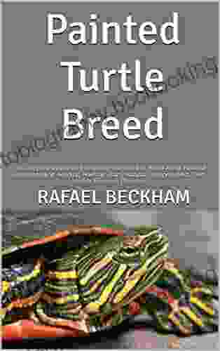 Painted Turtle Breed : The Complete Guide On Everything You Need To Know About Painted Turtle Breeding Feeding Housing Care Habitat Temperament Diet Health Lifespan Diseases