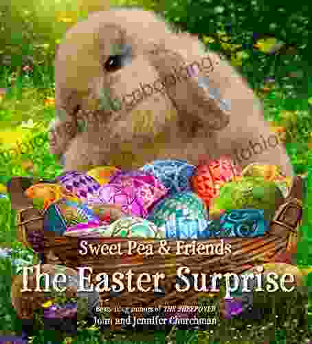 The Easter Surprise (Sweet Pea Friends 5)