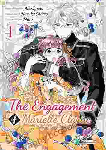 The Engagement Of Marielle Clarac (Manga) Volume 4