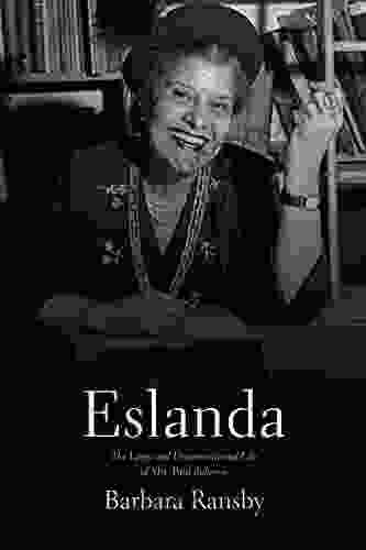 Eslanda: The Large And Unconventional Life Of Mrs Paul Robeson