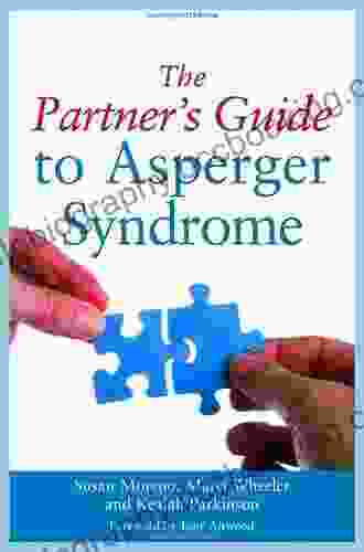The Partner S Guide To Asperger Syndrome