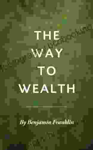 The Way To Wealth Illustrated