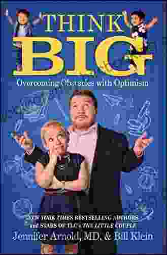 Think Big: Overcoming Obstacles With Optimism