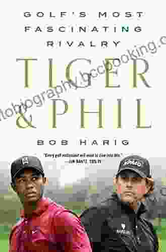 Tiger Phil: Golf S Most Fascinating Rivalry