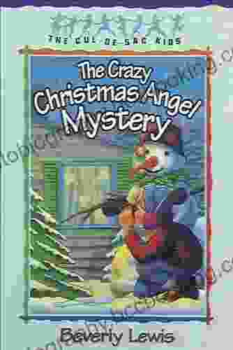 The Crazy Christmas Angel Mystery (Cul De Sac Kids #3)