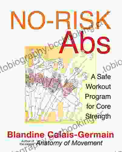 No Risk Abs: A Safe Workout Program For Core Strength