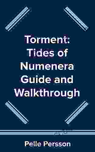 Torment: Tides Of Numenera Guide And Walkthrough