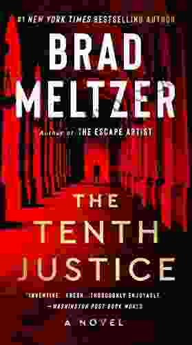 The Tenth Justice Brad Meltzer